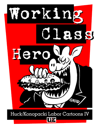 Working Class Hero - HK Cartoons Vol. IV